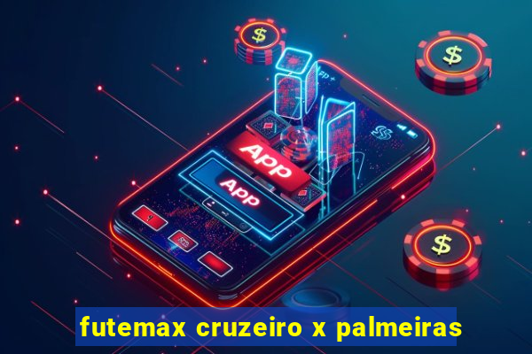 futemax cruzeiro x palmeiras